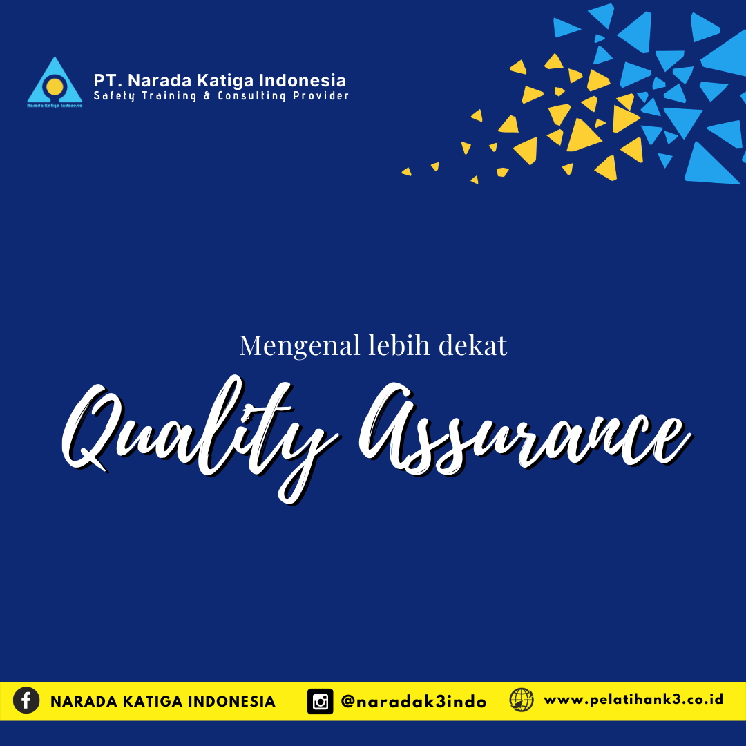 Mengenal Tentang Quality Assurance